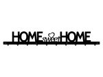Cuier Hol Pentru Perete Home Sweet Home 100 cm