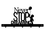 Cuier Hol Pentru Perete Never Stop Dreaming 50 cm