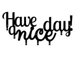 Cuier Hol Pentru Perete Have A Nice Day! 60 cm