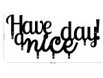 Cuier Hol Pentru Perete Have A Nice Day! 60 cm - imagine 3